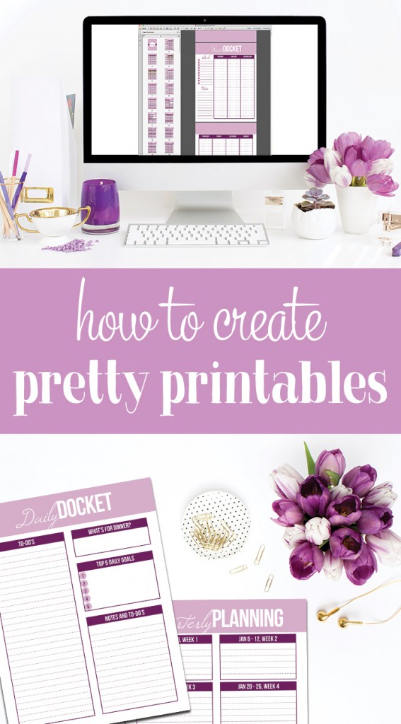 How to Create printables
